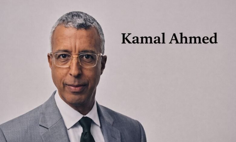 Kamal Ahmed