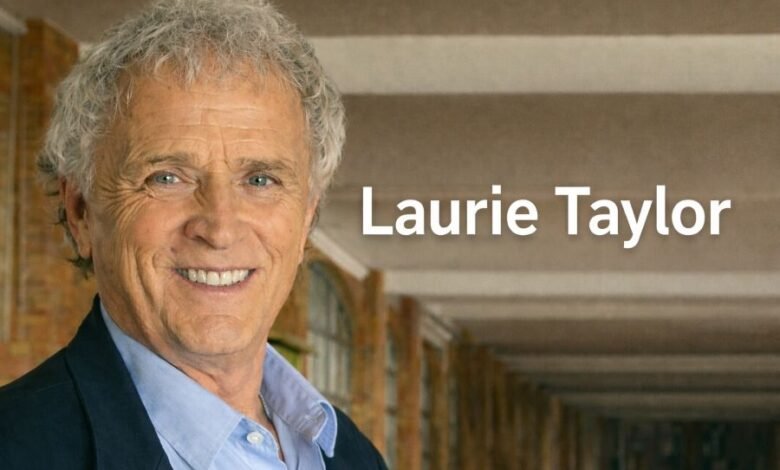 Laurie Taylor